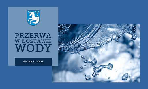 Zdjęcie do Przerwa w dostawie wody