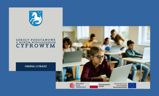 Zdjęcie do Gmina Lubasz pozyskała nowoczesne wyposażenie cyfrowe dla lokalnych szk&oacute;ł podstawowych