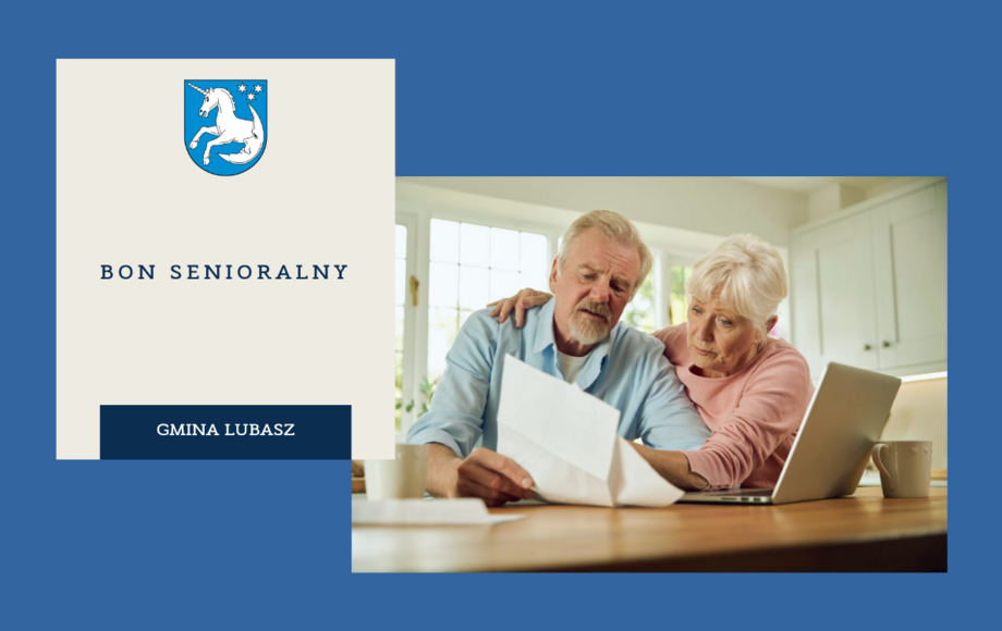 Nabór wniosków do programu Bon Senioralny w Lubaszu