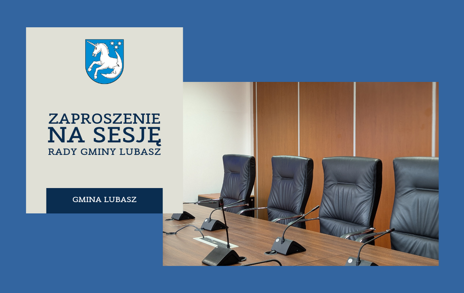 XXXI sesja Rady Gminy Lubasz 29 października