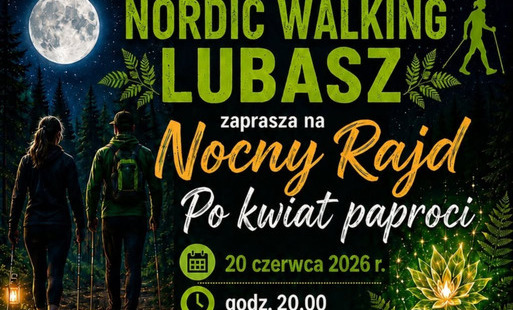 Zdjęcie do Nocny Rajd po Kwiat Paproci 2026