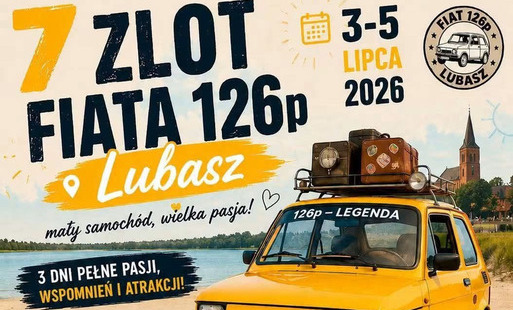 Zdjęcie do 7 Zlot Fiata 126p w Lubaszu