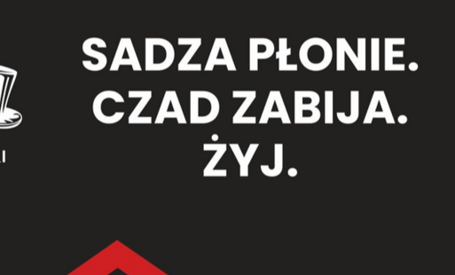 Zdjęcie do Kampania społeczna "Sadza płonie. Czad zabija. Żyj!"